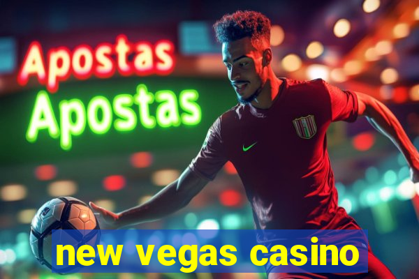 new vegas casino