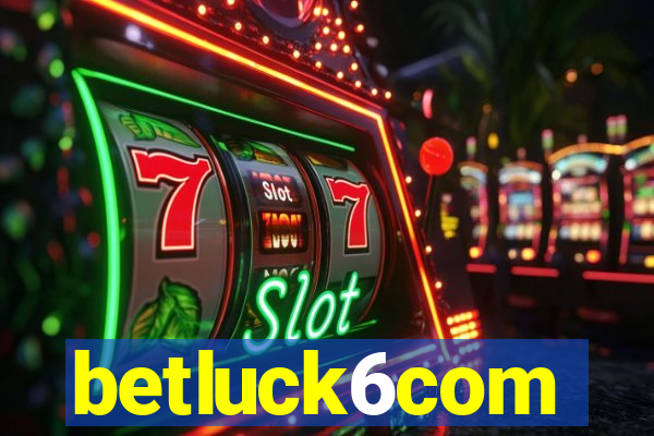 betluck6com