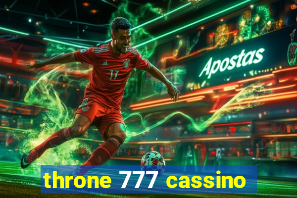 throne 777 cassino