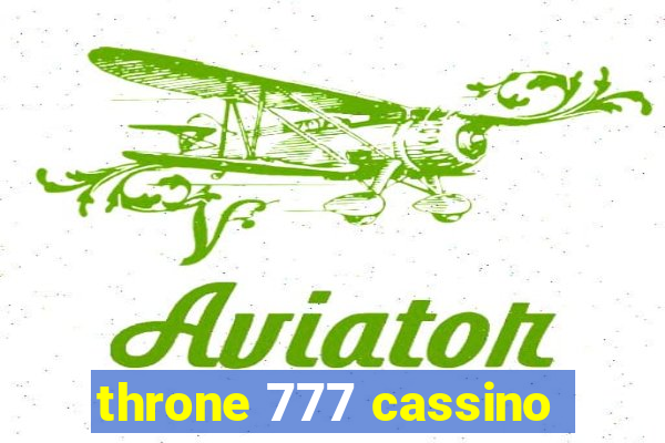 throne 777 cassino