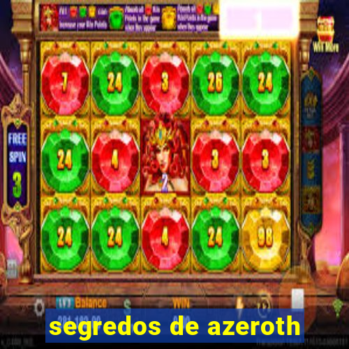 segredos de azeroth