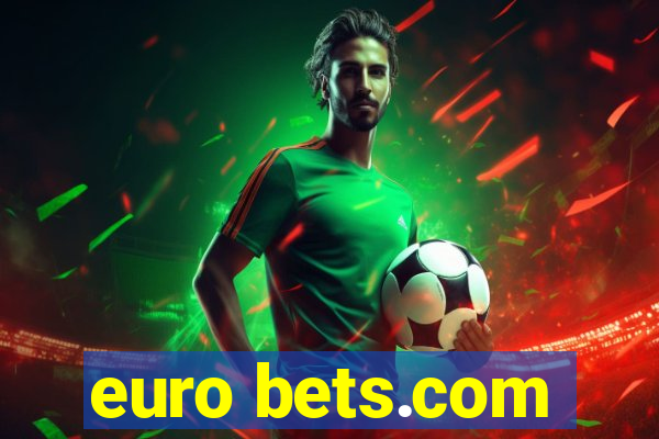 euro bets.com