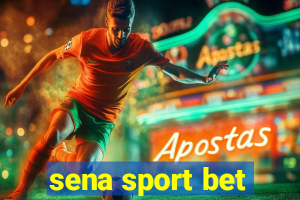 sena sport bet