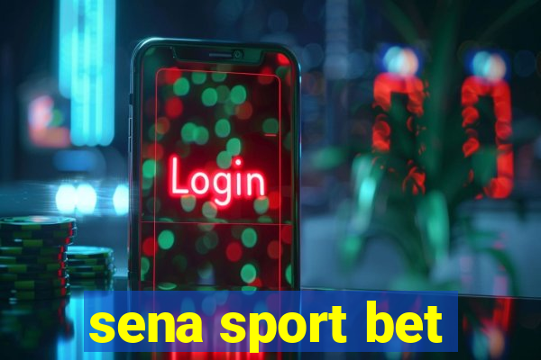 sena sport bet