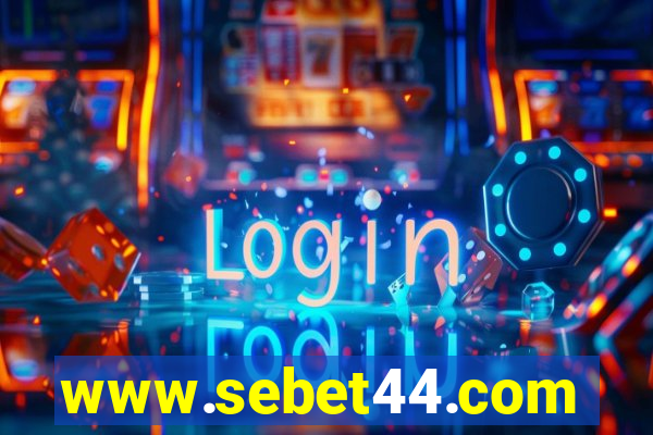 www.sebet44.com