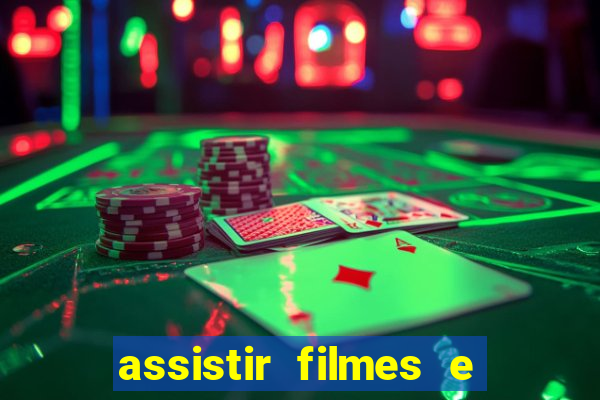 assistir filmes e séries grátis mp4