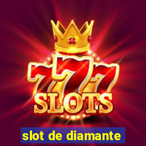 slot de diamante