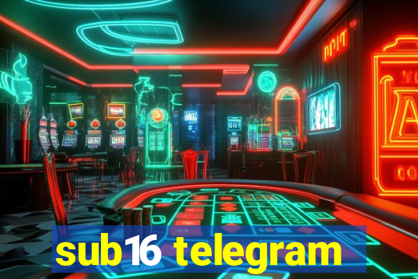 sub16 telegram