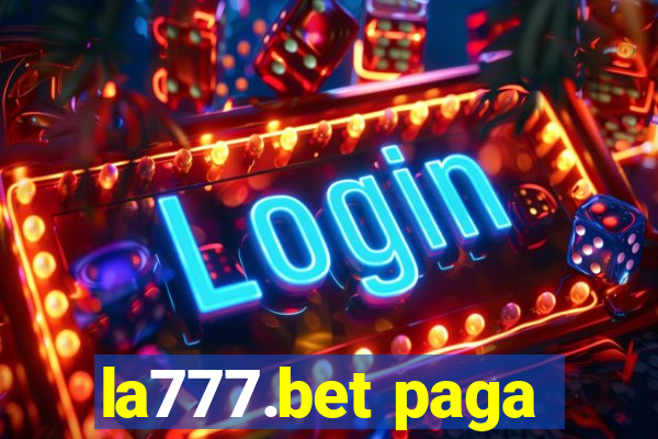 la777.bet paga