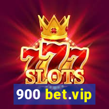 900 bet.vip