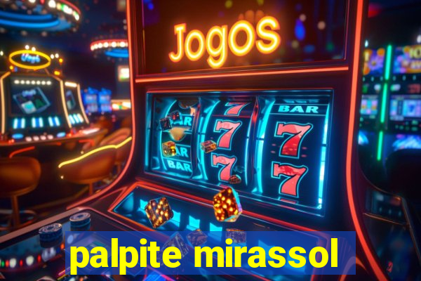 palpite mirassol