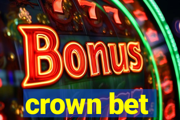 crown bet