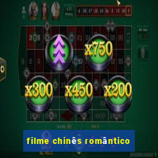 filme chinês romântico