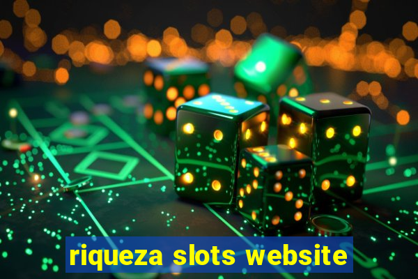 riqueza slots website