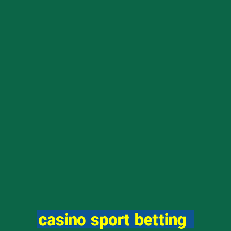 casino sport betting