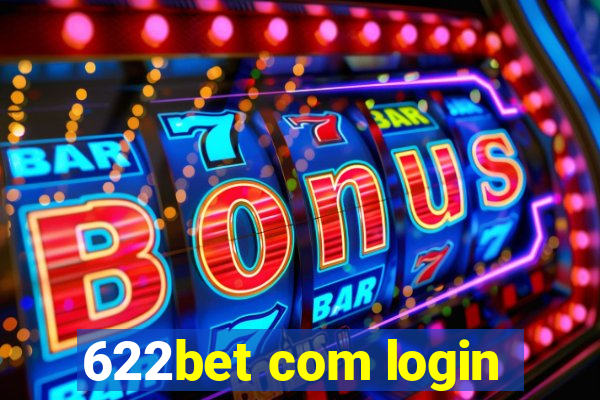 622bet com login