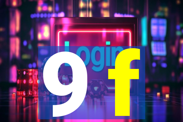 9 f