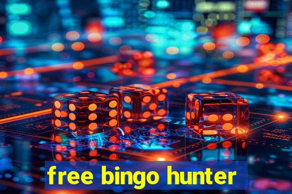 free bingo hunter