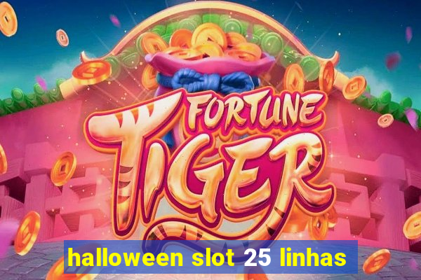 halloween slot 25 linhas