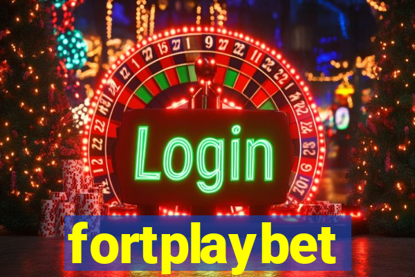 fortplaybet