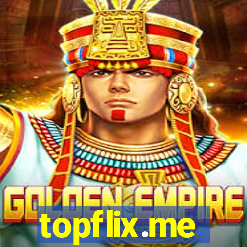 topflix.me