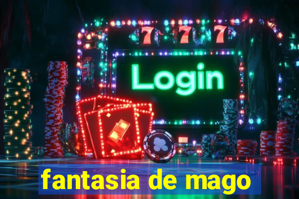 fantasia de mago