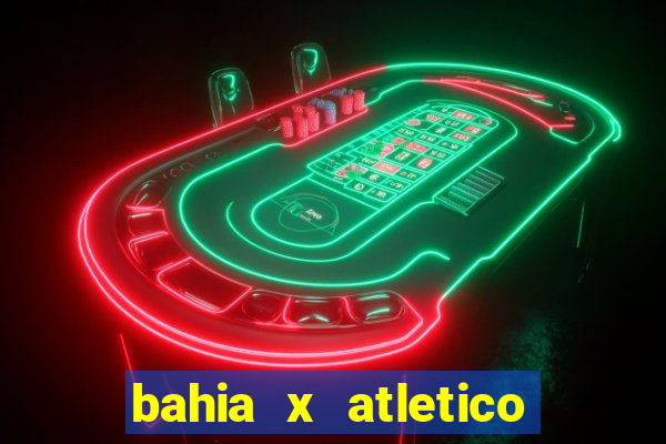 bahia x atletico mg palpite