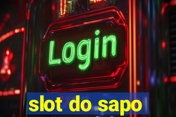 slot do sapo