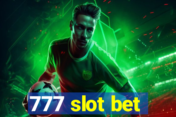 777 slot bet