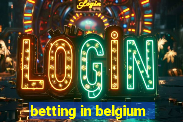 betting in belgium