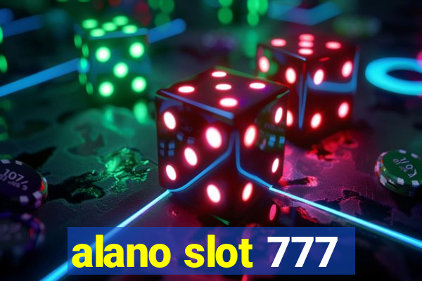 alano slot 777