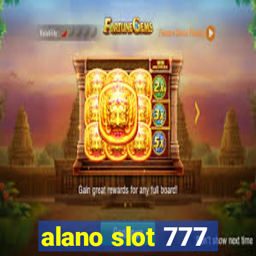 alano slot 777