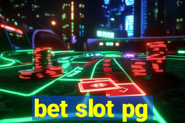 bet slot pg