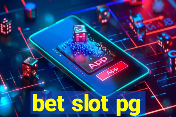 bet slot pg