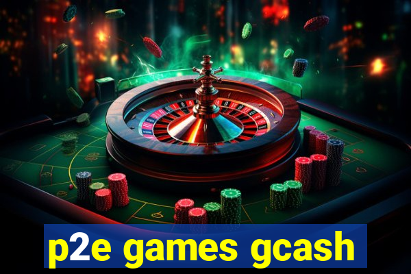 p2e games gcash