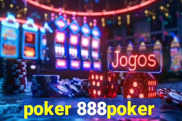 poker 888poker