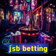 jsb betting