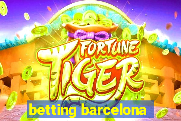 betting barcelona