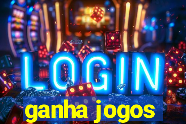 ganha jogos