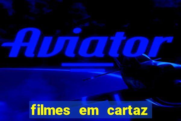 filmes em cartaz porto alegre