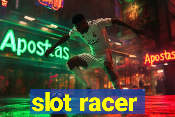 slot racer