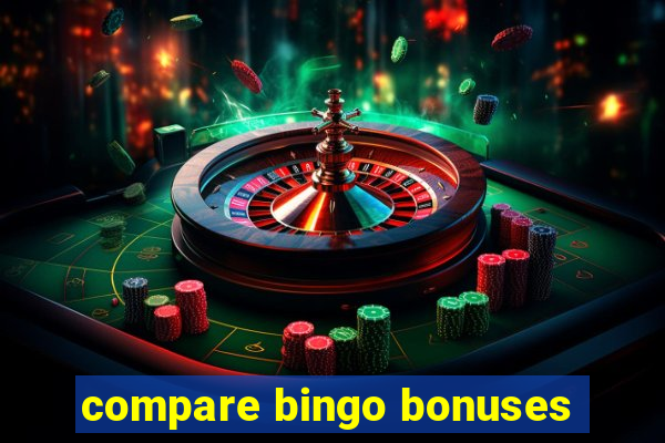 compare bingo bonuses