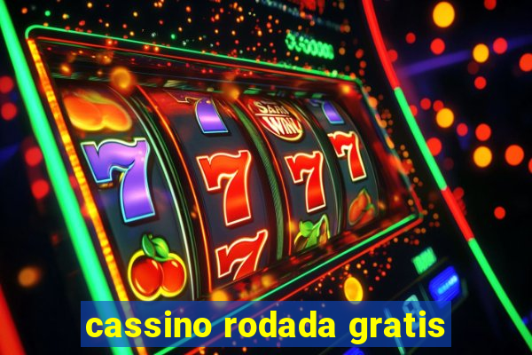 cassino rodada gratis