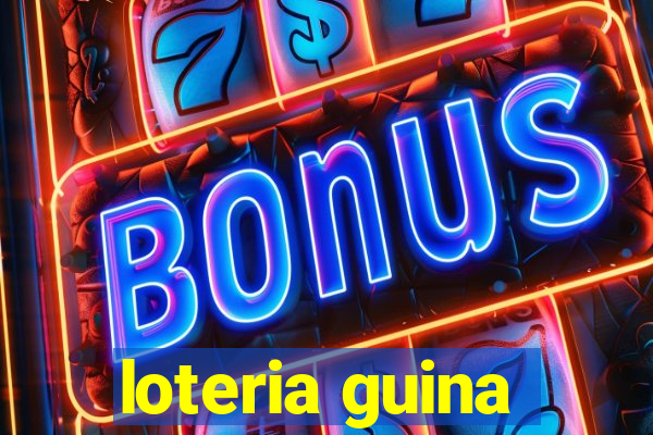 loteria guina