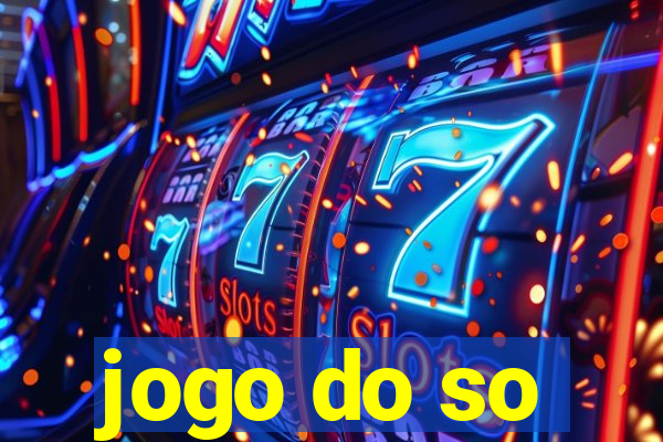 jogo do so