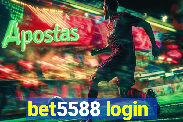 bet5588 login