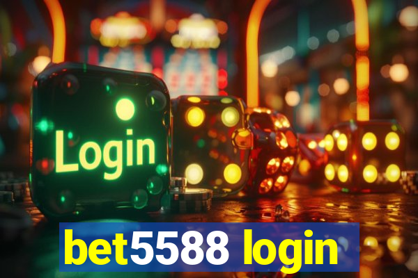 bet5588 login