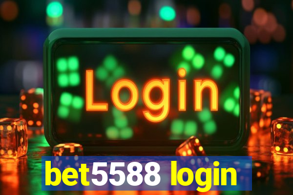 bet5588 login