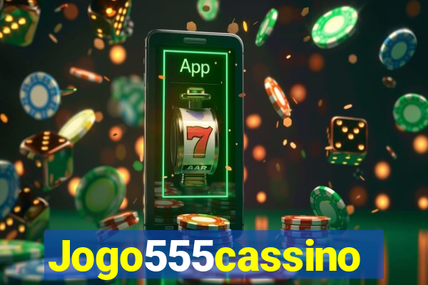 Jogo555cassino