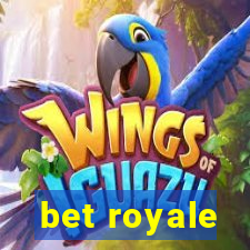 bet royale